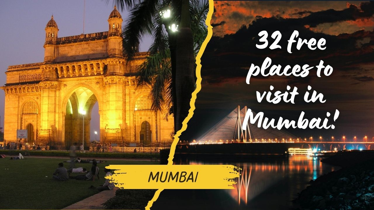 A Comprehensive List of 32 Totally Free Places in Mumbai